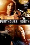 Penthouse North / Северен апартамент (2013)