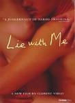 Lie with Me / Спи с мен (2005)