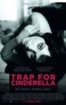Trap for Cinderella / Капан за Пепеляшка (2013)