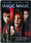 Magic Magic / Магия, магия (2013)