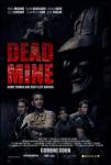 Dead Mine / Мината на смъртта (2012)