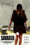 Savaged / Освирепяла (2013)