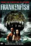 Frankenfish / Франкенфиш (2004)