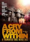 A Cry from Within / Вик отвътре (2014)