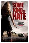 Some Kind of Hate (2015)